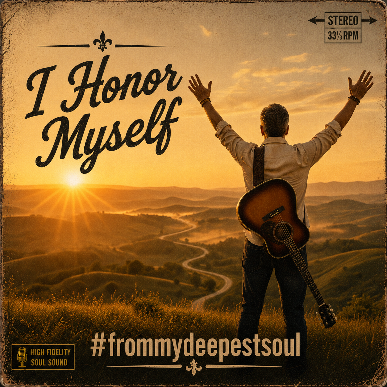 I Honor Myself — #frommydeepestsoul